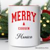 Merry Cousin Retro Christmas Personalized Mug, Matching Family Holiday Gift with Custom Name Merry Cousin Retro Christmas Personalized Mug, Matching Family Holiday Gift with Custom Name