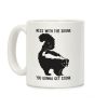 Mess With The Skunk You Gonna Get Stunk Coffee Mug Mess With The Skunk You Gonna Get Stunk Coffee Mug