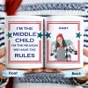 Middle Child The Reason We Have The Rules Mug With Stars - Personalized Custom Coffee Mug - FAM241_MG Middle Child The Reason We Have The Rules Mug With Stars - Personalized Custom Coffee Mug - FAM241_MG