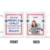 Middle Child The Reason We Have The Rules Mug With Stars - Personalized Custom Coffee Mug - FAM241_MG Middle Child The Reason We Have The Rules Mug With Stars - Personalized Custom Coffee Mug - FAM241_MG