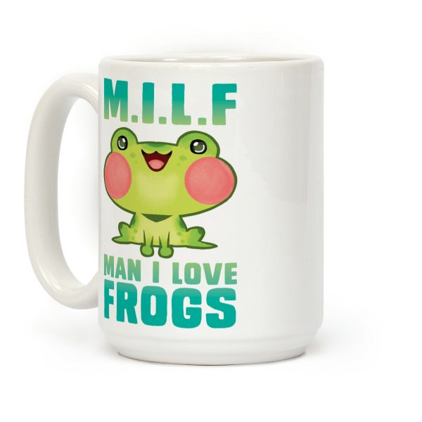 MILF Man I Love Frogs Coffee Mug MILF Man I Love Frogs Coffee Mug