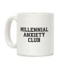 Millennial Anxiety Club Coffee Mug Millennial Anxiety Club Coffee Mug