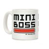 Mini Boss Coffee Mug Mini Boss Coffee Mug