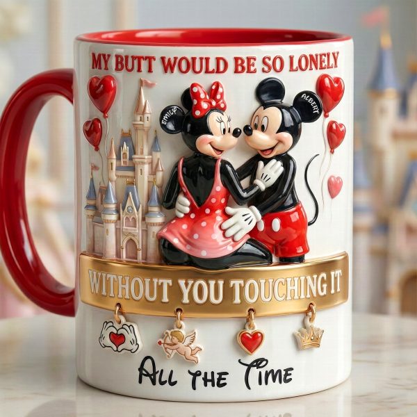 MkMo Magic Mouse My Butt Would Be So Lonely Without You Touching It - Personalized Accent Mug - Gift For Couples, Movie Fans NL122 MkMo Magic Mouse My Butt Would Be So Lonely Without You Touching It - Personalized Accent Mug - Gift For Couples, Movie Fans NL122