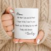 Mom, All That I Am And All That I Hope To Be - Personalized Custom Coffee Mug - MOM149_MG