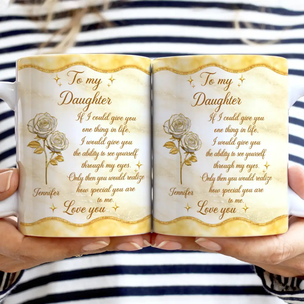 Mom And Daughter How Special You Are To Me - Personalized White Edge-to-Edge Mug Mom And Daughter How Special You Are To Me - Personalized White Edge-to-Edge Mug