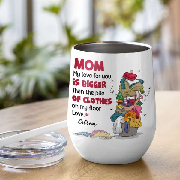 Mom My Love For You, Gift For Mom, Personalized Mug, Clothes On Floor Mug, Mother's Day Mug Mom My Love For You, Gift For Mom, Personalized Mug, Clothes On Floor Mug, Mother's Day Mug