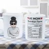 Mom Nutrition Facts - Personalized Mug - Mother's Day, Loving Gift For Mom Mom Nutrition Facts - Personalized Mug - Mother's Day, Loving Gift For Mom