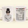 Mom Nutrition Facts - Personalized Mug - Mother's Day, Loving Gift For Mom Mom Nutrition Facts - Personalized Mug - Mother's Day, Loving Gift For Mom