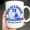 Mom Of A Spoiled Rotten Dog with Floral Pattern - Personalized Custom Coffee Mug - DOG058_MG