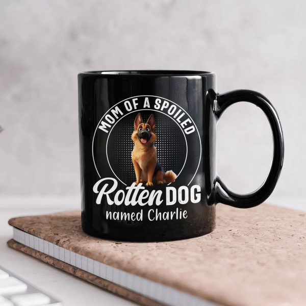 Mom Of Spoiled Rotten Dogs - Personalized Mug Mom Of Spoiled Rotten Dogs - Personalized Mug
