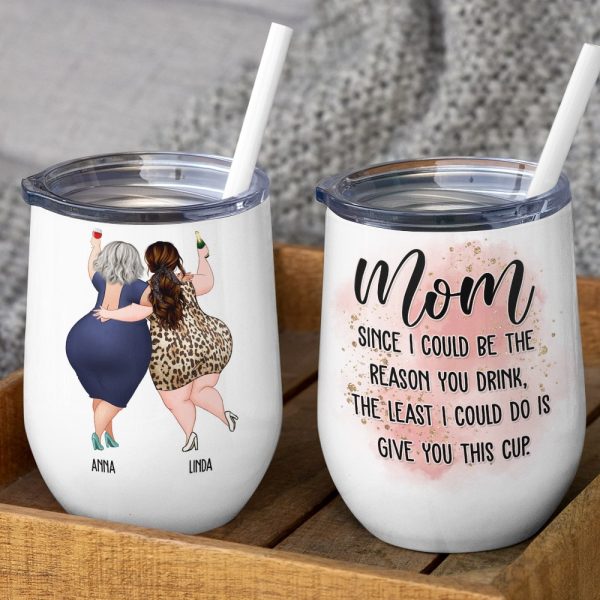 Mom Since I Could Be The Reason You Drink, The Least I Could Do Is Give You This Cup - Personalized Mug - Mother's Day Mug - Mother's Day Gift - Gift For Mom Mom Since I Could Be The Reason You Drink, The Least I Could Do Is Give You This Cup - Personalized Mug - Mother's Day Mug - Mother's Day Gift - Gift For Mom