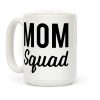 Mom Squad Coffee Mug Mom Squad Coffee Mug