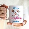 Mom Thank You For Everything - Personalized Coffee Mug - Gift For Mom- Custom Photo Mug