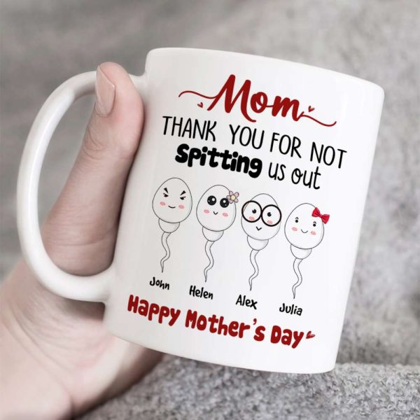 Mom, Thank You For Not Spitting, Gift For Mom, Personalized Mug, Sperm Mug, Mother's Day Gift Mom, Thank You For Not Spitting, Gift For Mom, Personalized Mug, Sperm Mug, Mother's Day Gift