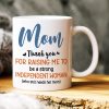 Mom, Thank You For Raising Me, Gift For Mom, Personalized Mug, Mom And Daughter Sitting Mug, Mother's Day Gift Mom, Thank You For Raising Me, Gift For Mom, Personalized Mug, Mom And Daughter Sitting Mug, Mother's Day Gift