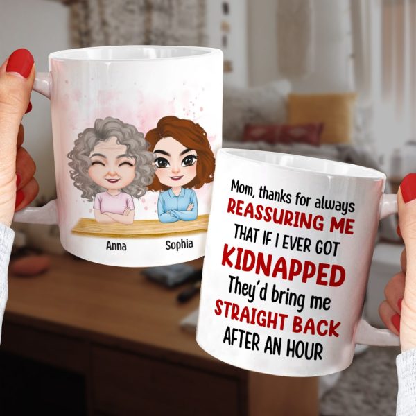 Mom Thanks For Always Reassuring Me - Personalized Mom Mug - Gift For Mom Mom Thanks For Always Reassuring Me - Personalized Mom Mug - Gift For Mom