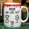 Mom We Love You 3D Inflated Effect Stick Figure - Personalized White Edge-to-Edge Mug Mom We Love You 3D Inflated Effect Stick Figure - Personalized White Edge-to-Edge Mug