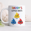 Mommy's Little Sh*ts Personalized White Mug Funny Gift For Family CH07 895286 Mommy's Little Sh*ts Personalized White Mug Funny Gift For Family CH07 895286