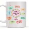 Mom's Self Love Mug With Flowers - Personalized Custom Coffee Mug - MOM056_MG Mom's Self Love Mug With Flowers - Personalized Custom Coffee Mug - MOM056_MG