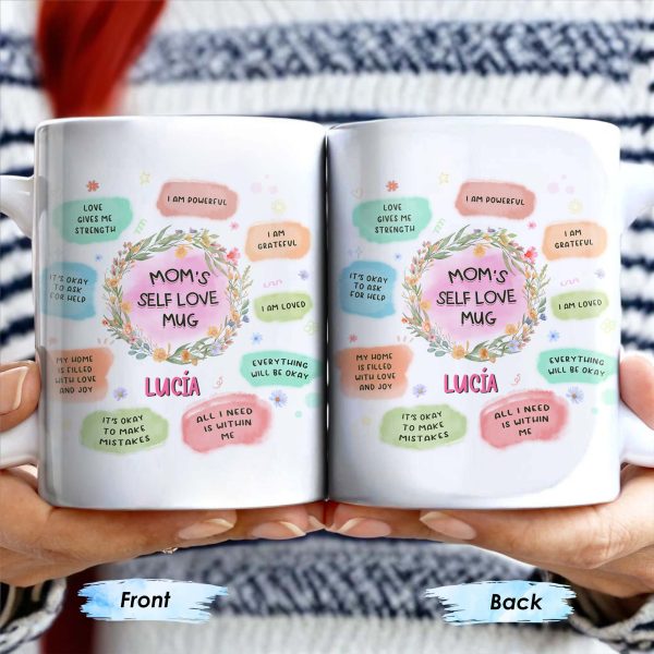 Mom's Self Love Mug With Flowers - Personalized Custom Coffee Mug - MOM056_MG Mom's Self Love Mug With Flowers - Personalized Custom Coffee Mug - MOM056_MG