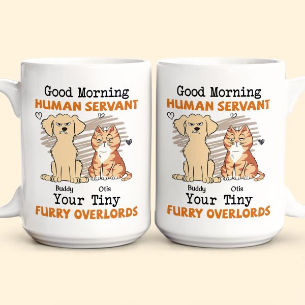 Morning ! Human Servant - Personalized Mug Morning ! Human Servant - Personalized Mug