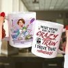 Most Moms Ride On The Crazy Train Personalize Mom White Mug, Accent, Wine Tumbler Gift For Mom Most Moms Ride On The Crazy Train Personalize Mom White Mug, Accent, Wine Tumbler Gift For Mom