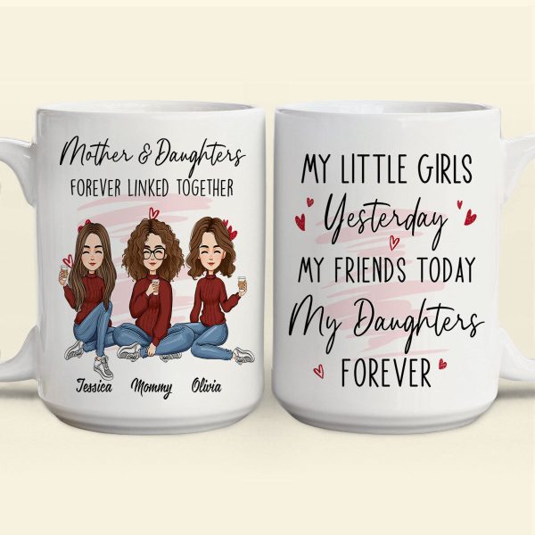 Mother And Daughter Forever Linked Together - Personalized Mug Mother And Daughter Forever Linked Together - Personalized Mug