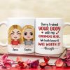 Mother, Mom Sorry I Ruined Your Body With My Ginormous Head, Personalized Mug, Gift For Mother Mother, Mom Sorry I Ruined Your Body With My Ginormous Head, Personalized Mug, Gift For Mother