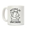 Mother Of Unicorns Coffee Mug Mother Of Unicorns Coffee Mug