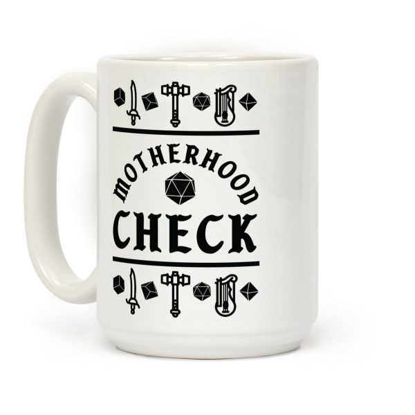 Motherhood Check Coffee Mug Motherhood Check Coffee Mug