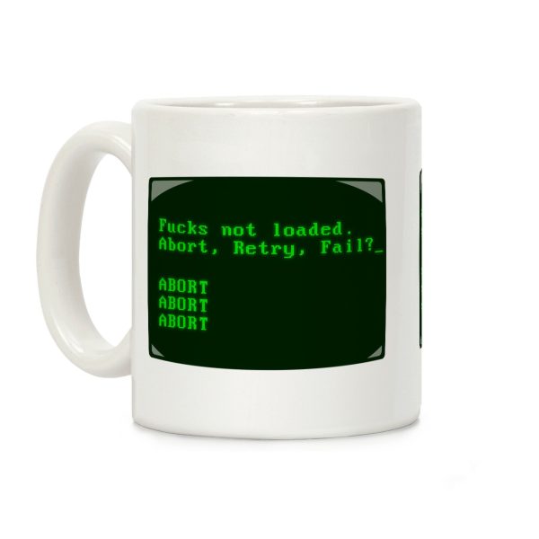 MS-DOS Fucks Not Loaded Coffee Mug MS-DOS Fucks Not Loaded Coffee Mug