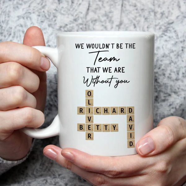 Mug - We Wouldn't Be the Team We Are Without You, Personalized Letter-Tile Design, Unique Gift for Coworker or Boss Mug - We Wouldn't Be the Team We Are Without You, Personalized Letter-Tile Design, Unique Gift for Coworker or Boss