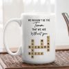 Mug - We Wouldn't Be the Team We Are Without You, Personalized Letter-Tile Design, Unique Gift for Coworker or Boss Mug - We Wouldn't Be the Team We Are Without You, Personalized Letter-Tile Design, Unique Gift for Coworker or Boss