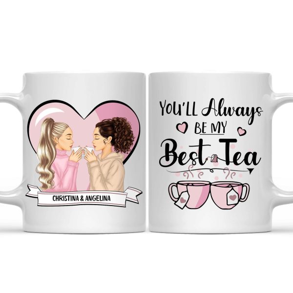My Best Tea - Gift For Bestie - Personalized Custom Mug My Best Tea - Gift For Bestie - Personalized Custom Mug