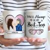 My Best Tea - Gift For Bestie - Personalized Custom Mug My Best Tea - Gift For Bestie - Personalized Custom Mug