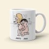 My Bum Would Be So Lonely Without You Touching It All The Time - Personalized Butt Couple Mug - Gift For Couple My Bum Would Be So Lonely Without You Touching It All The Time - Personalized Butt Couple Mug - Gift For Couple