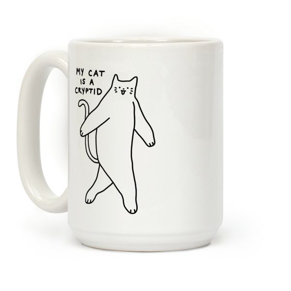 My Cat Is A Cryptid Coffee Mug My Cat Is A Cryptid Coffee Mug