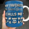 My Favorite Police Officer Calls Me Mom Mug - Personalized Custom Coffee Mug - MOM133_MG My Favorite Police Officer Calls Me Mom Mug - Personalized Custom Coffee Mug - MOM133_MG