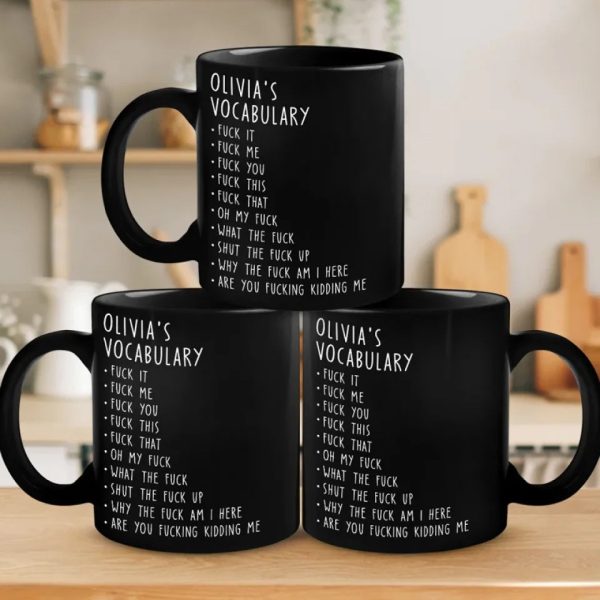 My Favorite Vocabulary - Coworker Personalized Custom Black Mug - Christmas Gift For Coworkers, Work Friends, Colleagues My Favorite Vocabulary - Coworker Personalized Custom Black Mug - Christmas Gift For Coworkers, Work Friends, Colleagues