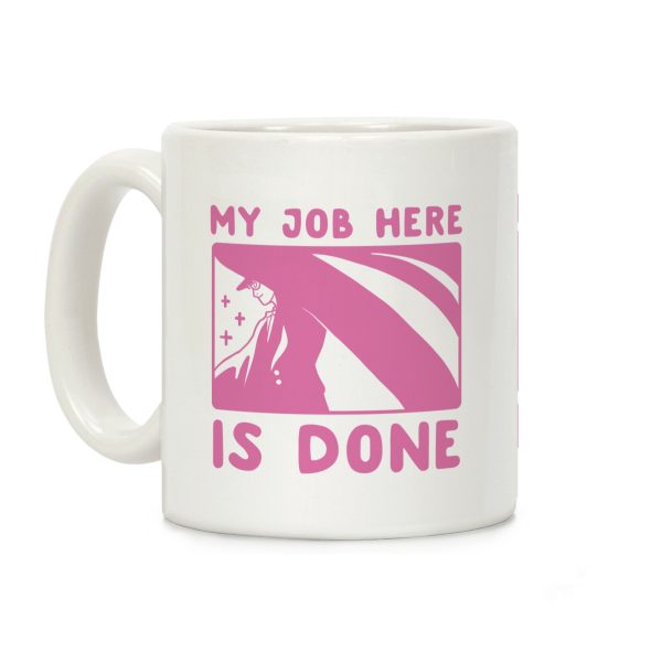 My Job Here is Done - Tuxedo Mask Coffee Mug My Job Here is Done - Tuxedo Mask Coffee Mug