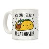 My Only Stable Relationship Is Tacos Coffee Mug My Only Stable Relationship Is Tacos Coffee Mug