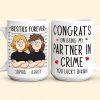 My Partner In Crime - Personalized Mug My Partner In Crime - Personalized Mug