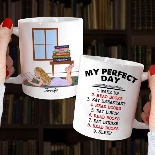 My Perfect Day, Personalized Mug, Gifts For Book Lover My Perfect Day, Personalized Mug, Gifts For Book Lover