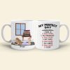 My Perfect Day, Personalized Mug, Gifts For Book Lover My Perfect Day, Personalized Mug, Gifts For Book Lover