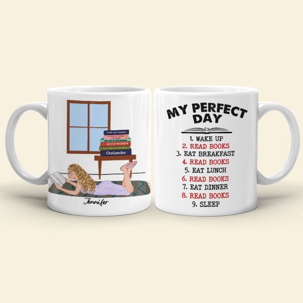 My Perfect Day, Personalized Mug, Gifts For Book Lover My Perfect Day, Personalized Mug, Gifts For Book Lover