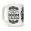My Personality is Bloom and Gloom Coffee Mug