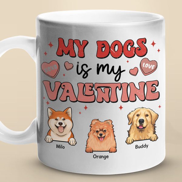My Pets Are My Valentine - Dog & Cat Personalized Custom Mug - Gift For Pet Owners, Pet Lovers My Pets Are My Valentine - Dog & Cat Personalized Custom Mug - Gift For Pet Owners, Pet Lovers