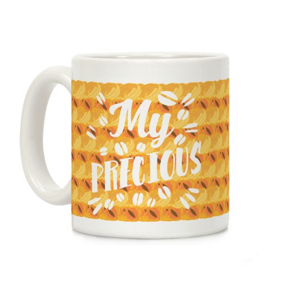 My Precious Coffee Mug My Precious Coffee Mug