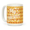My Precious Coffee Mug My Precious Coffee Mug